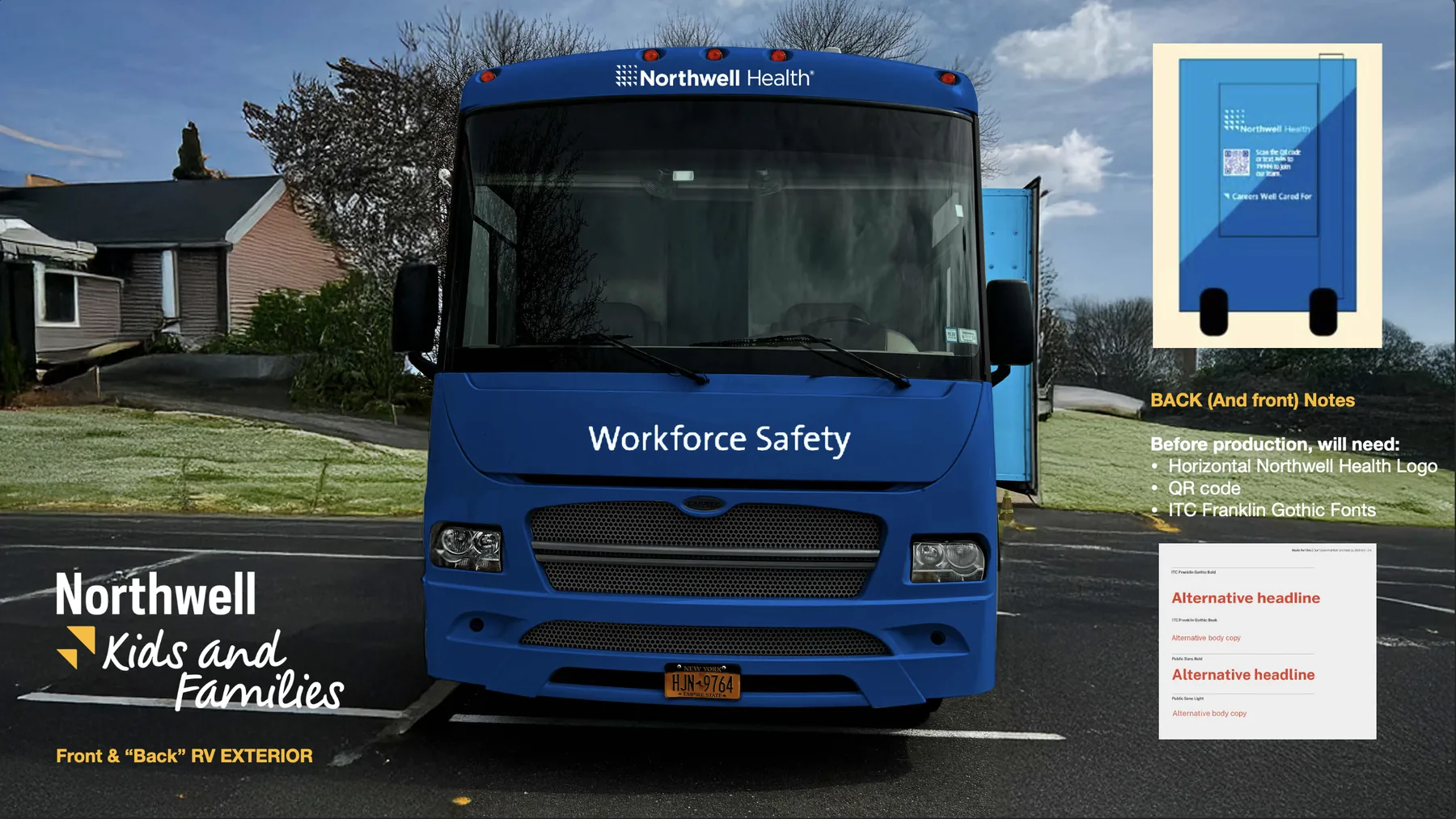 Front elevation rendering of the wrapped RV with the Northwell Health mark above the windscreen and a Workforce Safety line on the nose, with an inset rear panel design carrying a QR code and a Careers Well Cared For line, plus production notes listing the horizontal logo, QR code and ITC Franklin Gothic fonts required.