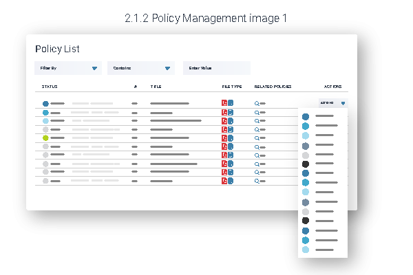 Illustrated policy list with filter dropdowns, status dots, file type icons and an expanded actions menu floating to the right.