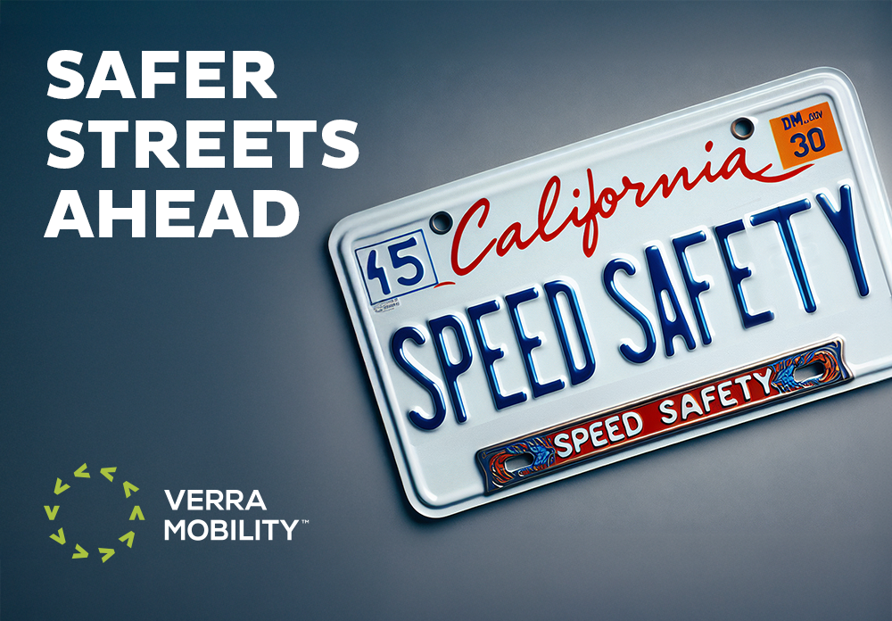 Safer Streets Ahead campaign visual with a California license plate reading Speed Safety.